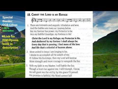 018. Christ the Lord is my Refuge