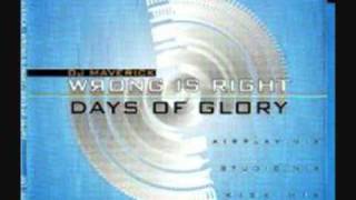 DJ Maverick - Days Of Glory