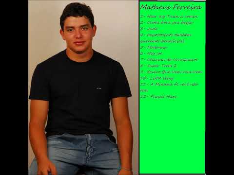 Matheus Ferreira - Greatest Hits