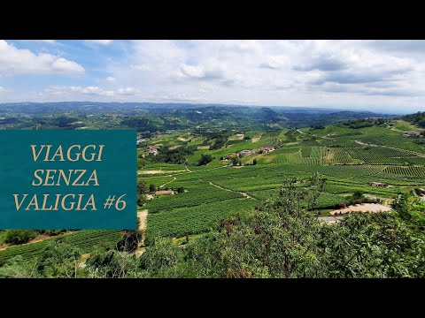 Viaggi senza Valigia #6 | Cherasco e La Morra