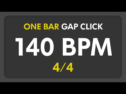 140 BPM - Gap Click - 1 Bar (4/4)