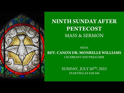 The Ninth Sunday after Pentecost