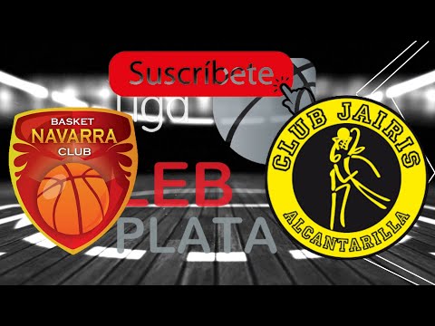 BASKET NAVARRA VS  CLUB JAIRIS LIGA LEB PLATA FULL MATCH HD | PARTIDO COMPLETO 2021