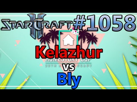 StarCraft 2 - Replay-Cast #1058 - Kelazhur (T) vs Bly (Z) - HomeStory Cup XX [Deutsch]