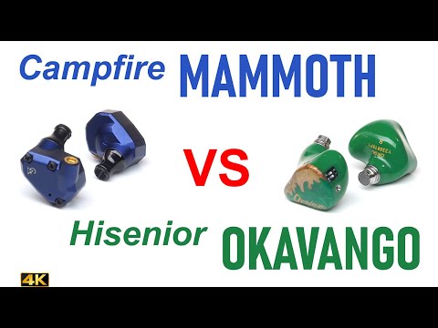 Campfire Audio Mammoth vs Hisenior Okavango (10)
