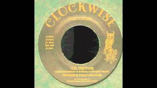 Professor Brian Oblivion - Feel The Funk (The Government Is Robbing Everybody Blind)