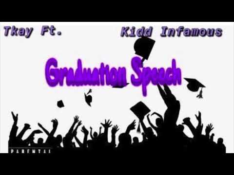 10Kay x Kidd Infamous - Graduation Speech (Official Audio)