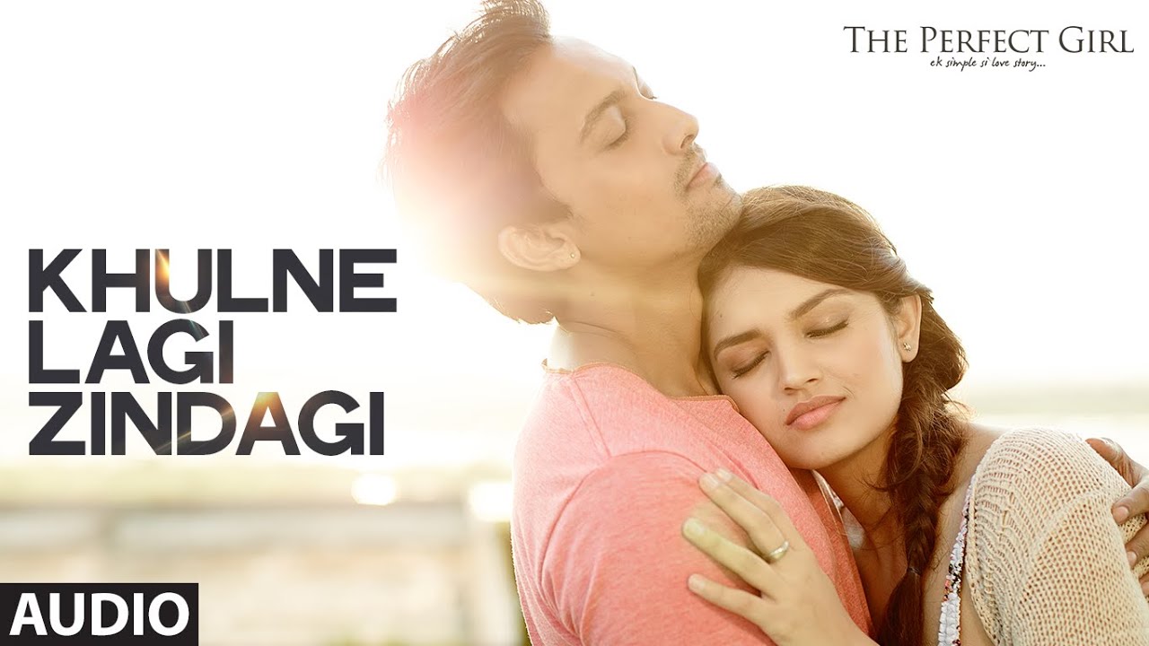 Khulne Lagi Zindagi Lyrics | The Perfect Girl – Ek Simple Si Love Story | Raman Mahadevan | Siddharth Mahadevan, Soumil Shringarpure
