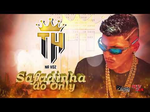 TH NA VOZ   SAFADINHA DA ONLY   LANÇAMENTO 2023