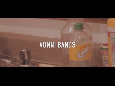Vonni Bands - INTRO (Shot By. TonyShotIt)