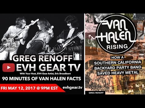 EVH Gear TV With Van Halen Rising Author Greg Renoff