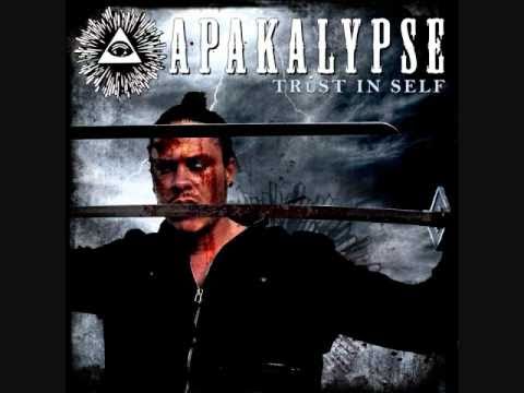 APAKALYPSE - TRUST IN SELF