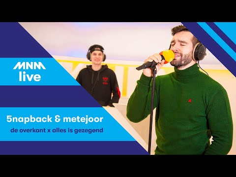 MNM LIVE: 5NAPBACK & Metejoor - De Overkant x Alles Is Gezegend