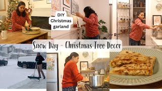 Snow Day - setting up Christmas Tree - DIY Decor - Quick dinner idea with homemade paneer