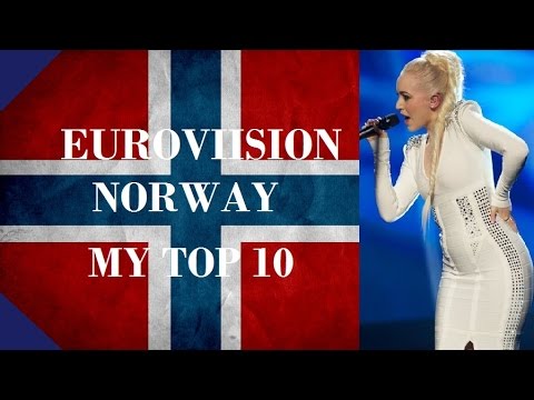 Norway in Eurovision - My Top 10 [2000 -2016]
