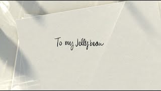 To My Jelly Bean