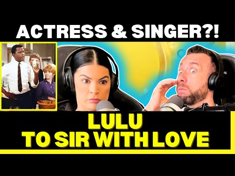 PUTTING SCOTTISH WOMEN ON THE MAP! First Time Hearing Lulu - To Sir With Love Reaction