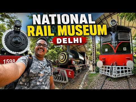 Every Train Lover Must Visit This Place! | National Rail Museum Delhi Full Tour & Exploration
