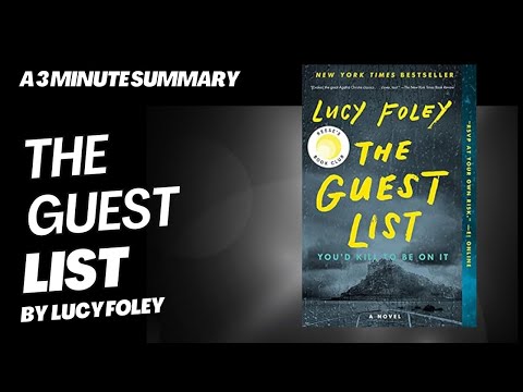 The Guest List - A 3 minute summary