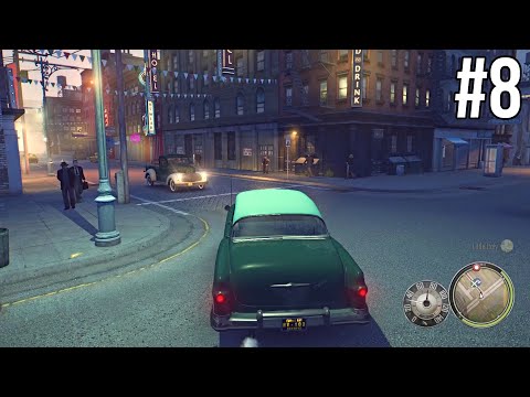 MAFIA 2 Definitive Edition Gameplay - Part 8 (MAFIA Trilogy)