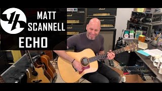 &quot;Echo&quot; Matt Scannell Vertical Horizon Live Acoustic 3/4/21