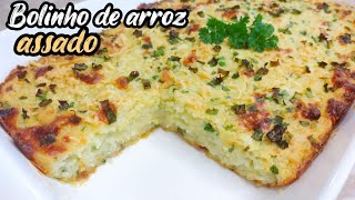 BOLINHO DE ARROZ ASSADO FÁCIL E DELICIOSO NA TRAVESSA