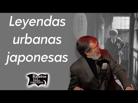 Leyendas urbanas japonesas | Relatos del lado oscuro