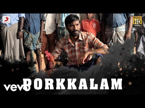 Aadukalam - Porkkalam Tamil Lyric Video | Dhanush | G.V. Prakash Kumar