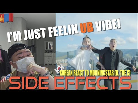 🇲🇳🇰🇷🔥Korean Hiphop Junkie react to Morningstar - SIDE EFFECTS ft The C (MGL/ENG SUB)