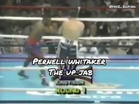 Pernell Whitaker  - The Up Jab