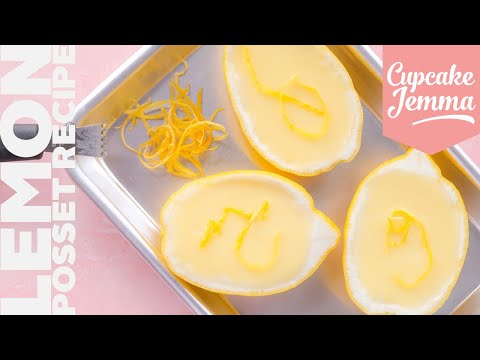 Lemon Posset Recipe & Tutorial | Cupcake Jemma