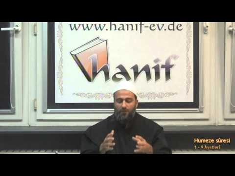 Humeze sûresi Tefsir - Muharrem Çakır
