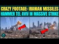 Iranian Ballistic Missiles POUND Tel Aviv CHILLING Moment Of Strikes On Cam Tel Aviv Under ATTACK