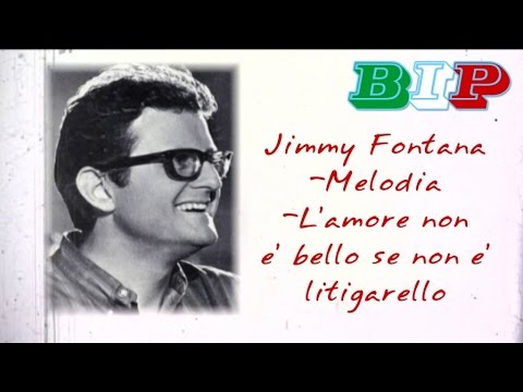 Jimmy Fontana - Melodia - L'Amore Non è Bello Se Non è Litigarello - Live