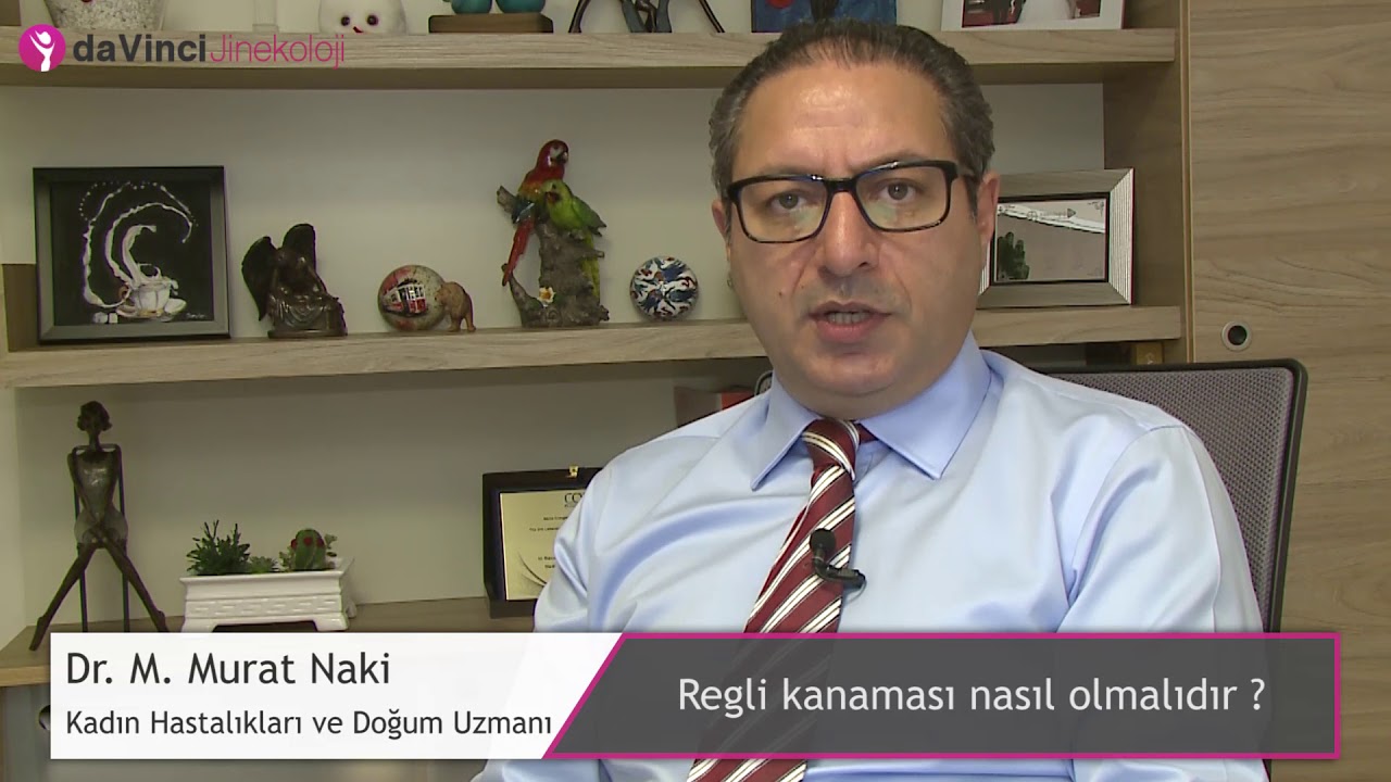 Regli Kanaması Nasıl Olmalıdır?