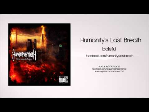 Humanity's last breath: Baleful [Rogue Records America]