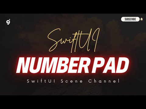 SwiftUI Number Pad  Revolutionize Your App Experience 🚀