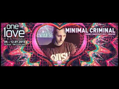 MINIMAL CRIMINAL Live set @ One Love Festival, Switzerland, 10/07/15