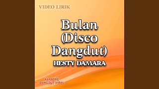 Download lagu Bulan (Disco Dangdut) mp3