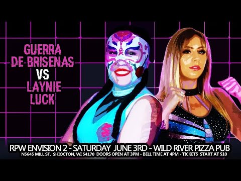 Guerrera de Brisenas vs. Laynie Luck #RPWEnvision