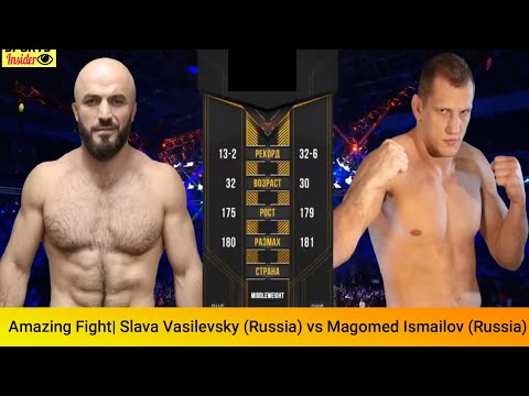 KNOCKOUTS | Slava Vasilevsky (Russia) vs Magomed Ismailov (Russia) | Amazing Fight | MMA | UFC