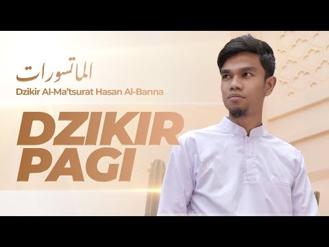 DZIKIR PAGI (Al-Ma’tsurat) - Muzammil Hasballah