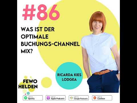 #86 - Was ist der optimale Buchungs-Channel Mix, Ricarda Kies?