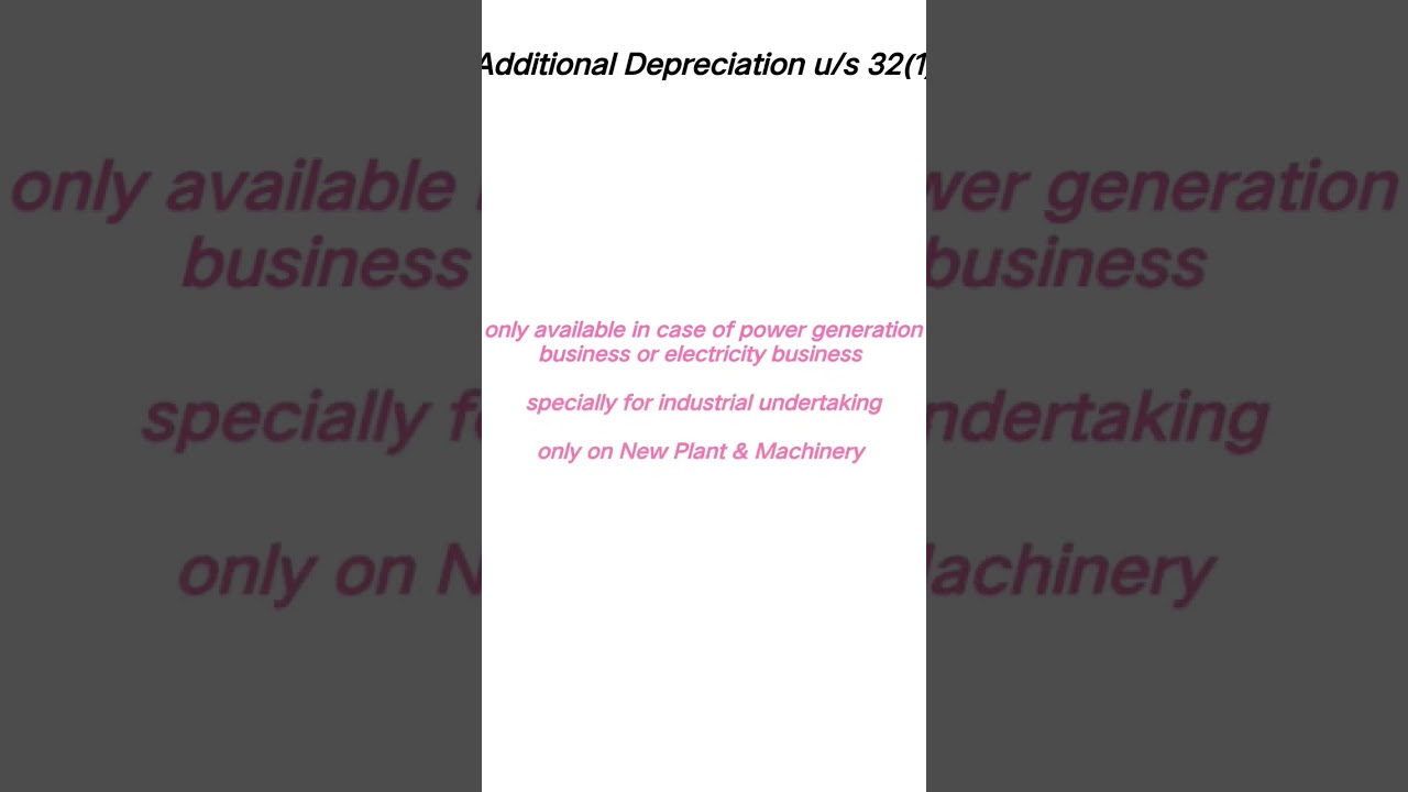 Additional Depreciation under section 32 (1) (iia)