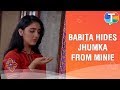 Babita Hides Jhumka From Minie Given By Hanuman Singh Ji Patiala Babes 19th August 2019
