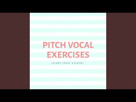 Pitch Accuracy and Flexibility