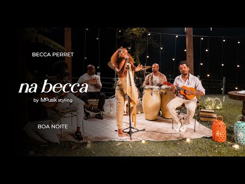 Na Becca - Boa noite