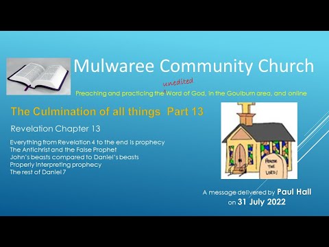 July 31, 2022 Paul Hall The Culmination of all things 13