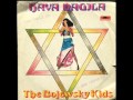 THE BOJEWSKY KIDS--HAVA NAGILA [1978] 