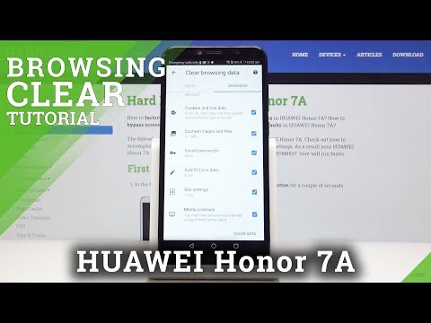 How to Clear Browser in HUAWEI Honor 7A – Delete History